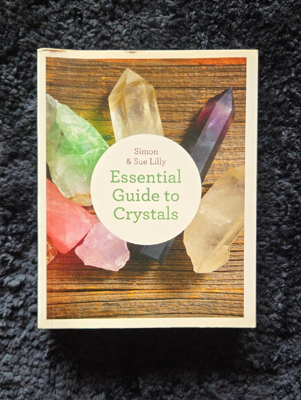 Essential Guide to Crystals - Multicolor